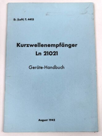 D. (Luft) T. 4415 "Kurzwellenempfänger Ln 21021...