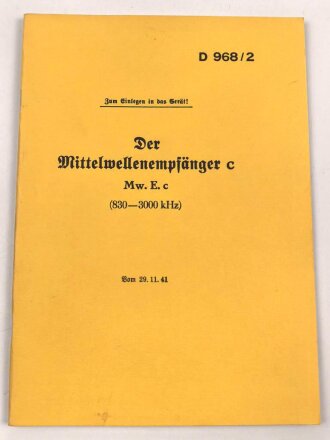 D 968/2 "Der Mittelwellenempfänger c Mw. E....