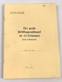 H.Dv. 95/26 "Der große Feldklappenschrank zu 60 Leitungen" datiert 1939, 32 Seiten mit vielen Anlagen, DIN A5, , neuzeitliche Kopie