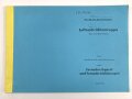 L. Dv. 703/3b "Luftnachrichtentruppe Teil 3, Heft b" datiert 1942, über 300 Seiten, DIN A4, Nachdruck