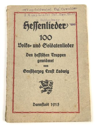 1. Weltkrieg "Hessenlieder 100 Volks- und...