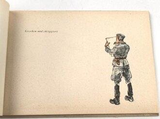 "Gesehen und skizziert" vom Kriegsberichter der Luftwaffe Schimpke,  datiert 1943, ca. DIN A5, Einband defekt