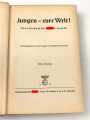 "Jungen eure Welt! Das Jahrbuch der Hilter Jugend" 1938, 432 Seiten, über DIN A5