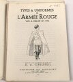 Nachschlagewerk über die Russische Armee bis 1945"Types & Uniformes de LArmee Rouge" Frankfreich 1946, DIN A5