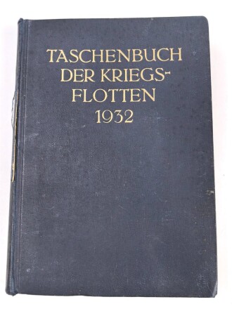 Taschenbuch der Kriegsflotten 1932, ca. 450 Seiten, DIN A5, gebraucht
