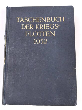 Taschenbuch der Kriegsflotten 1932, ca. 450 Seiten, DIN A5, gebraucht