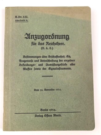 H.Dv. 122. "Anzugsordnung für das Reichsheer" datiert 1934, 147 Seiten, DIN A5