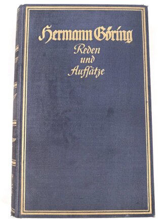 "Hermann Göring - Reden und Aufsätze", München, 1941, 391 Seiten
