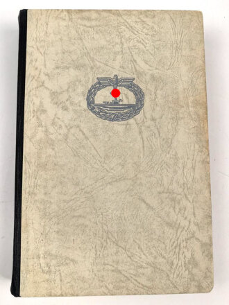 "Feind im Fadenkreuz" U Boot auf Jagd im Atlantik, datiert 1943, ca. 250 Seiten, DIN A5