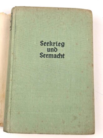"Seekrieg und Seemacht, datiert 1941, ca. 220 Seiten, DIN A5, stark gebraucht