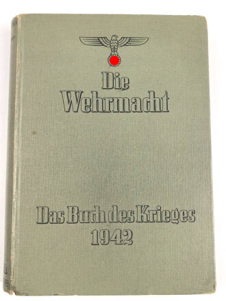 "Die Wehrmacht - Im Zeichen des Weltkrieges",...