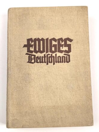 "Ewiges Deutschland", datiert 1939, DIN A5, 352 Seiten, gebraucht