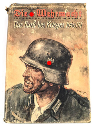 "Die Wehrmacht - Das Buch des Krieges 1940/41",...