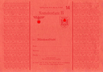 "Reichsbrotkarte B" der Stadt München,...