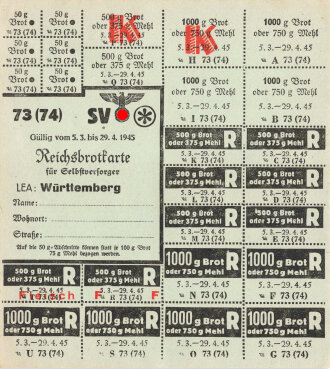 "Reichsbrotkarte für Selbstversorger" des Landesernährungsamt Württemberg , gültig vom 5.3 bis 29.4.1945, DIN A5