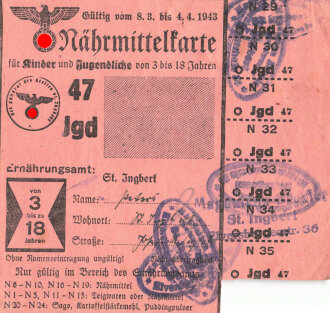 "Nährmittelkarte für Kinder und Jugendliche von 3 bis 18 Jahre" der Stadt St. Ingbert, gültig vom 8.3  bis 4.4.1943, DIN A6