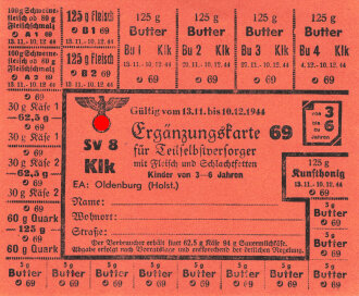 "Grundkarte für Teilselbstversorger mit Fleisch und Schlachtfetten" der Stadt Oldenburg (Holstein), gültig ab 13.11 bis 10.12.1944, DIN A6