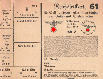 "Reichsfettkarte für Selbstversorger" der...