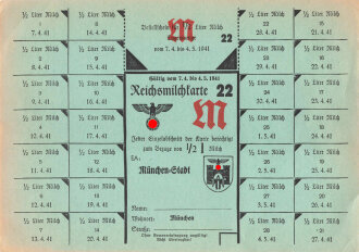 "Reichsmilchkarte" der Stadt München,...
