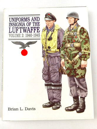 "Uniforms and Insignia of the Luftwaffe Volume 2: 1940-1945" DIN A4, 320 Seiten, gebraucht, englisch