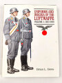 "Uniforms and Insignia of the Luftwaffe Volume 1: 1933-1940" DIN A4, 256 Seiten, gebraucht, englisch