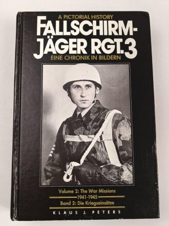 "Fallschirmjäger Rgt. 3 - Eine Chronik in Bildern, Volume 2" DIN A5, 672 Seiten, gebraucht, deutsch/englisch