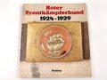 "Roter Frontkämpferbund 1924-1929" DIN A5, 114 Seiten, gebraucht