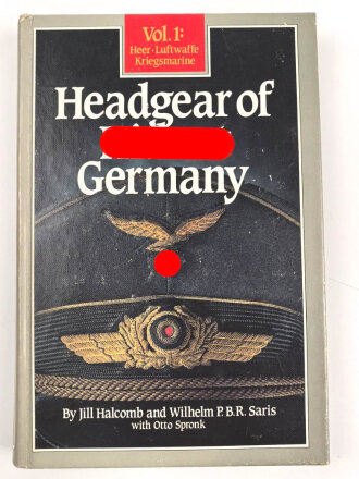 "Headgear of Hitlers Germany, Vol. 1" DIN A5,...