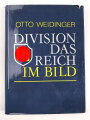 Otto Weidinger "Division Das Reich im Bild", 287 Seiten, DIN A4, gebraucht