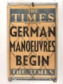 Großbritannien 1938, Zeitungsaushang  " The Times Monay August 15, 1938"  " German Manoeuvres Begin "  Maße 51 x 82cm