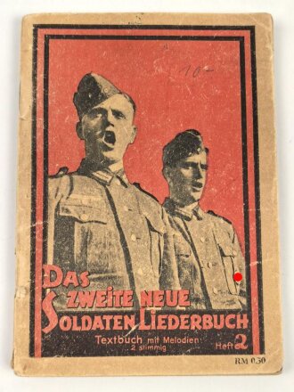 "Das zweite neue Soldaten-Liederbuch" Heft 2,Textbuch mit Melodien 2 stimmig, 76 Seiten, gebraucht, DIN A6