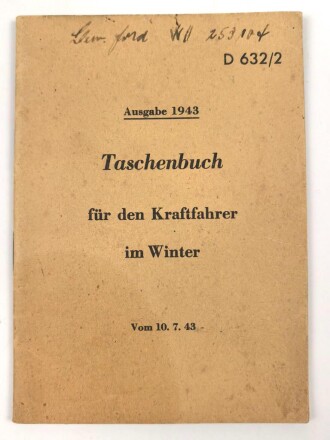 D 632/2 "Taschenbuch für den Kraftfahrer im Winter" Ausgabe 1943, 32 Seiten, gebraucht, DIN A6