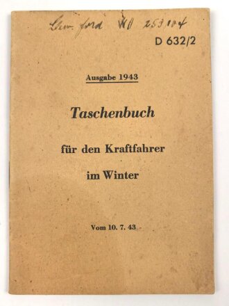 D 632/2 "Taschenbuch für den Kraftfahrer im Winter" Ausgabe 1943, 32 Seiten, gebraucht, DIN A6