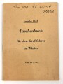 D 632/2 "Taschenbuch für den Kraftfahrer im Winter" Ausgabe 1943, 32 Seiten, gebraucht, DIN A6