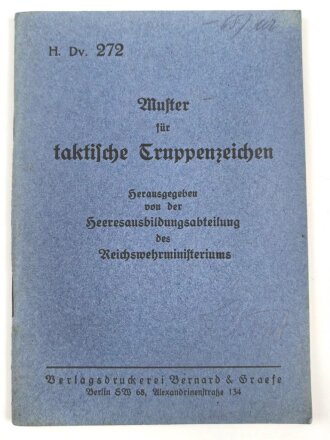 H. Dv. 272 "Muster für taktische Truppenzeichen" datiert 1928, 64 Seiten, gebraucht, DIN A6