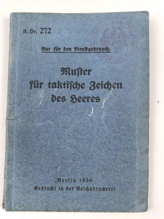 H. Dv. 272 "Muster für taktische Truppenzeichen" datiert 1936, 128 Seiten, gebraucht, DIN A6