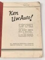"Ken Uw Auto! " datiert 1937, 40 Seiten, gebraucht, DIN A4, niederländisch