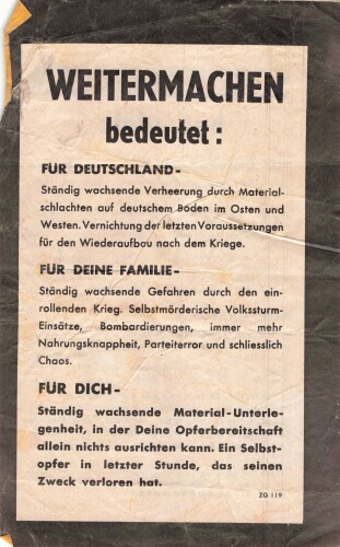 Alliiertes Flugblatt "Schlussmachen bedeutet/Weitermachen bedeutet" ZG 119, stark gebraucht, ca. DIN A5