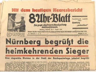 " 8 Uhr Blatt" Die große illustruierte Abendzeitung Süddeutschlands. 4. August 1940