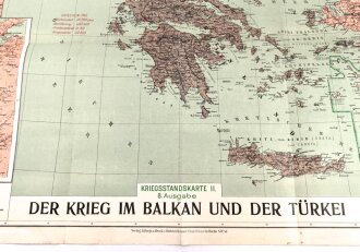 1.Weltkrieg"Der Krieg im Balkan und der Türkei" datiert 1915, Maße: 96 x 93 cm