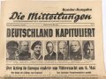 "Sonder-Ausgabe, Die Mitteilungen - Deutschland kapituliert" 9. Mai 1945, 31 x 47 cm
