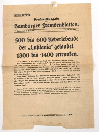 "Sonder-Ausgabe des Hamburger Fremdenblattes - 500 bis 600 Überlebende der Lusitania gelandet" 8. Mai 1915, Wandanschlag, 26x 40 cm