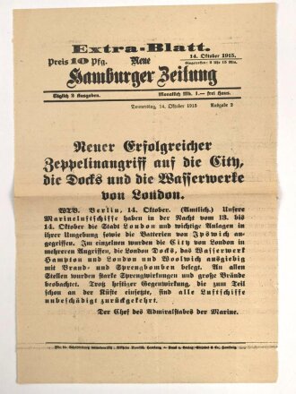 "Extra-Blatt Neue Hamburger Zeitung - Neuer Erfolgreicher Zeppelinangriff auf die City, die Docks und die Waffenwerke von London" 14. Oktober 1915, Wandanschlag, 24 x 34 cm