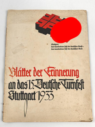 "Blätter der Erinnerung an das 151. Deutsche Turnfest Stuttgart 1933" 64 Seiten, gebraucht, DIN A4