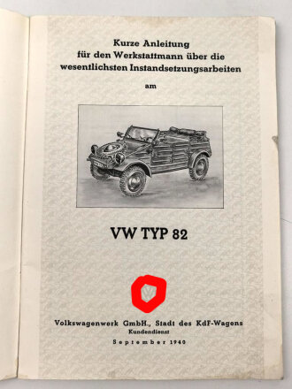 Instandsetzungs Anleitung VW Typ 82. DIN A5 mit 48...