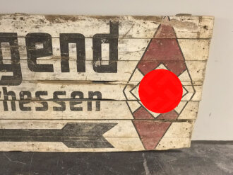 Gewaltiger Wegweiser Hitlerjugend Oberbann IV Oberhessen. Maße etwa 370 x 100cm. Originallack,  KEIN VERSAND