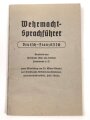"Wehrmacht Sprachführer - Deutsch/Französisch" 47 Seiten, DIN A6, gebraucht