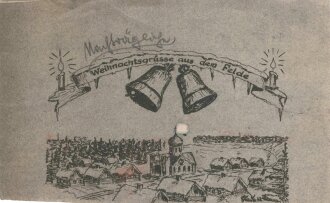 "Weihnachtsgrüsse aus dem Felde" Maße 19 x 12 cm