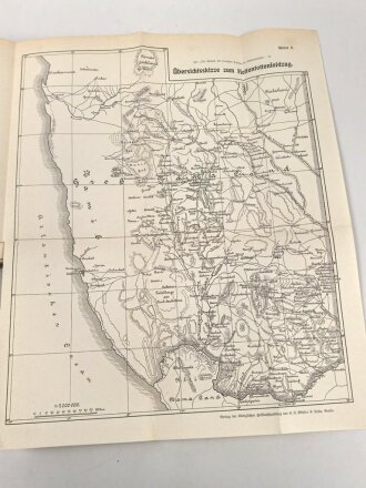 "Die Kämpfe der deutschen Truppen in Südwestafrika - Band 2 Der Hottentottenkrieg" datiert 1907, 390 Seiten plus Skizzen