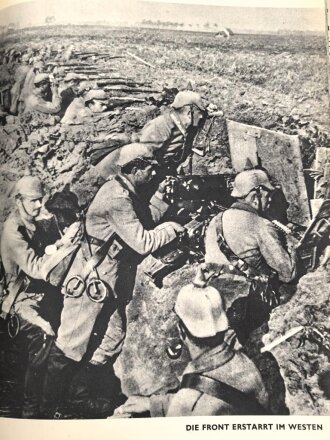 "Eine ganze Welt gegen uns - Eine Geschichte des Weltkrieges in Bildern" datiert 1934, 286 Seiten, DIN A4